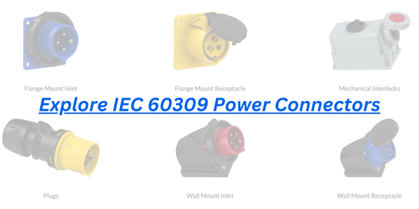 IEC 60309 Power Connectors